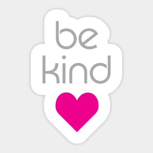 Be Kind Sticker